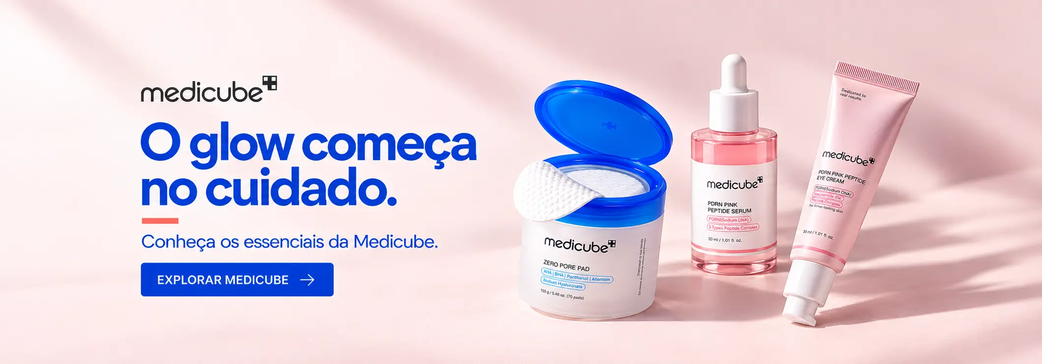O glow começa no cuidado. Conheça os essenciais da Medicube.